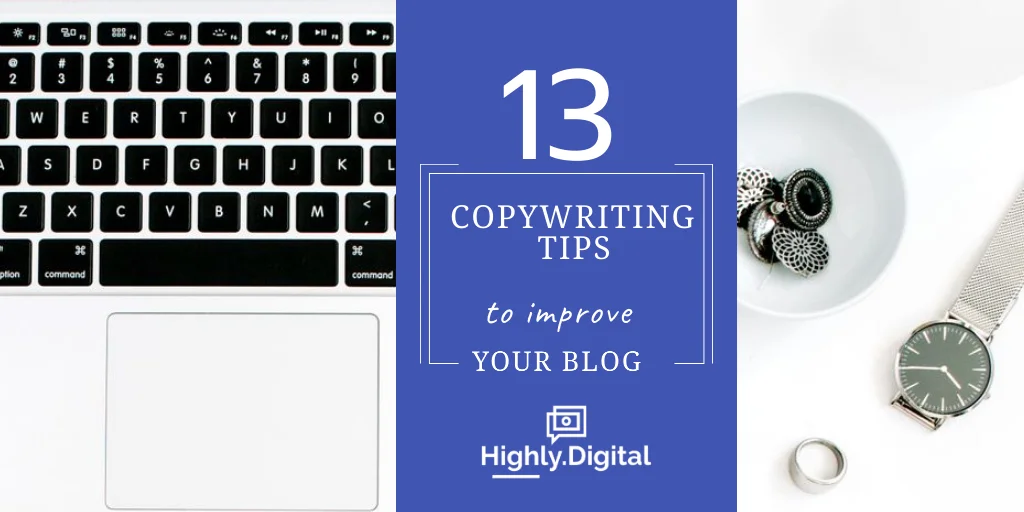 13 tips for better copywriting