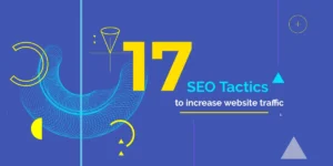 SEO tactics that increase website traffic