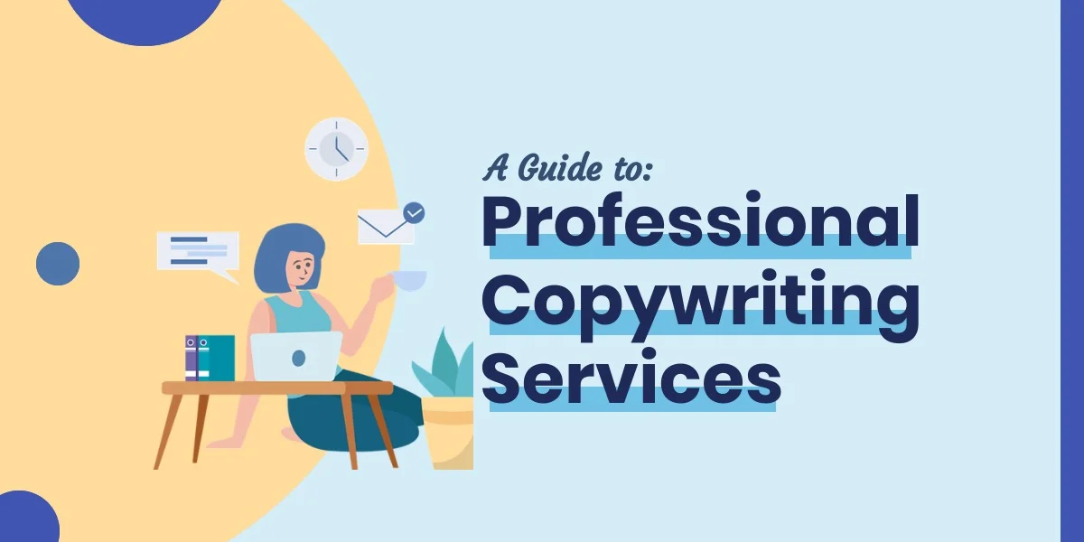 A Guide to Professional Copywriting Services