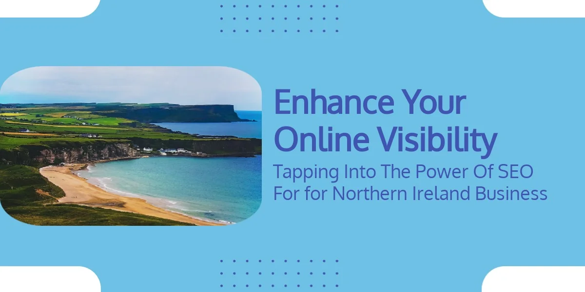 SEO Strategy for Northern Ireland Businesses