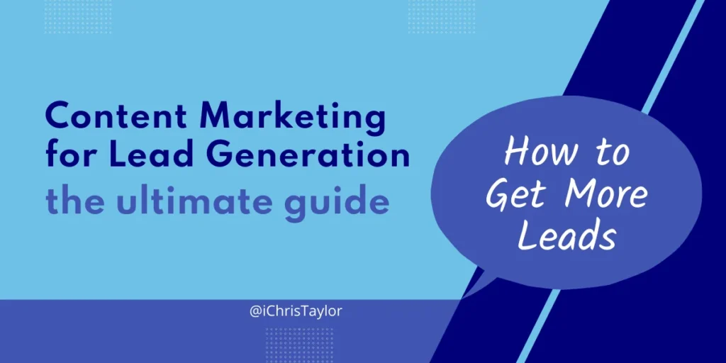 Content Marketing Tactics for Lead Generation