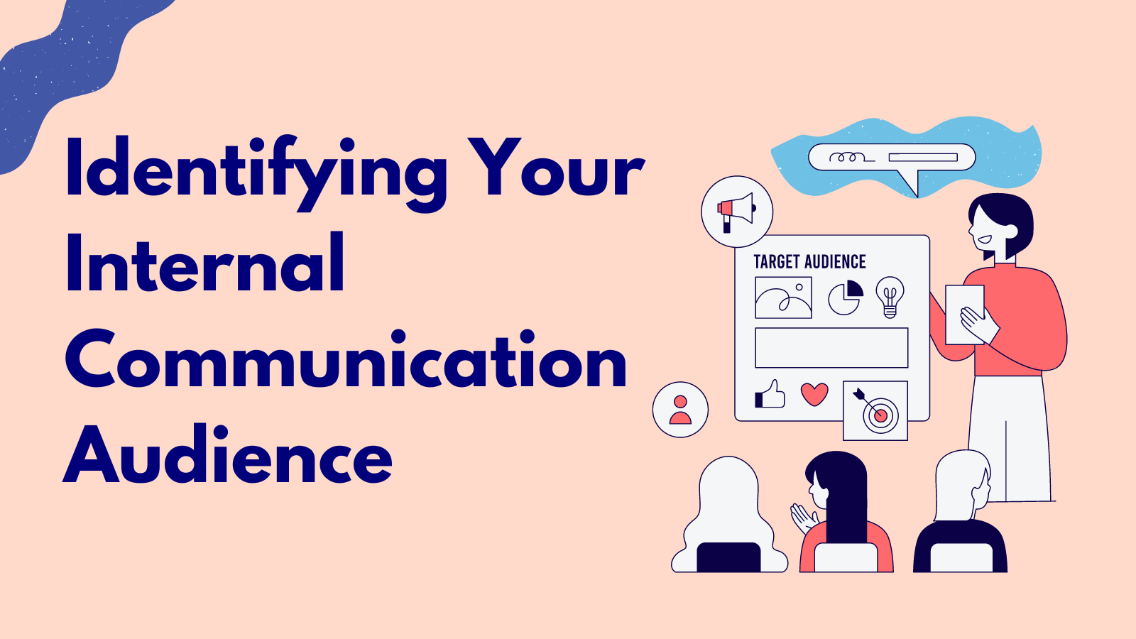 Identifying Your Internal Communication Audience