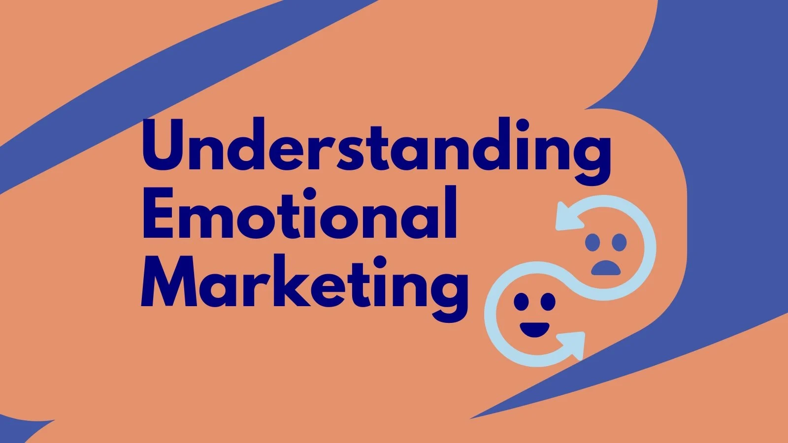 Understanding Emotional Marketing