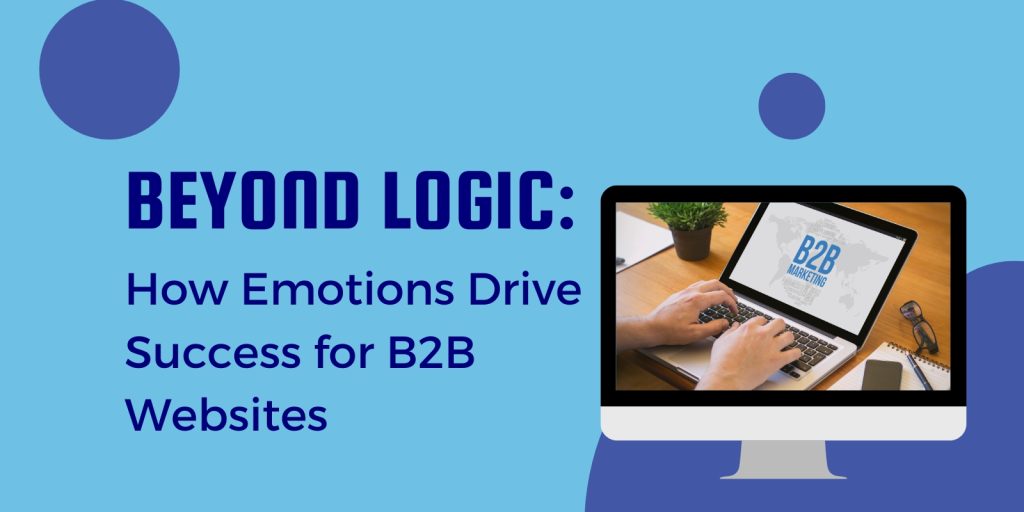 Leveraging Emotions in B2B Websites