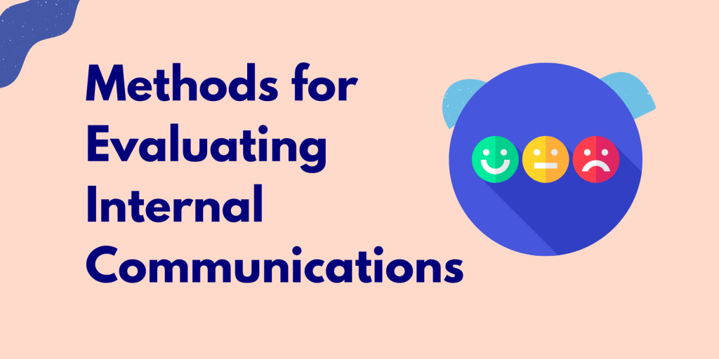 Methods for Evaluating Internal Communications