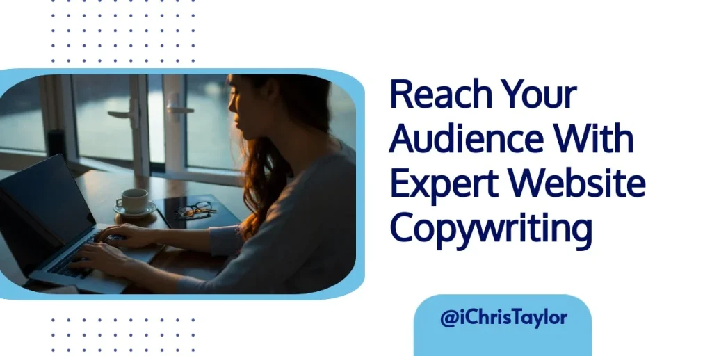 How our website copywriting service will help you craft the perfect message to your audience